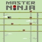 Juntamente com o jogo Super mega verme contra Papai Noel: Saga para Android, baixar grátis do Mestre ninja em celular ou tablet.