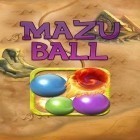 Juntamente com o jogo  para Android, baixar grátis do Bola Mazu em celular ou tablet.