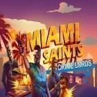 Juntamente com o jogo XCampo de paintball: 1 solo para Android, baixar grátis do Santos de Miami: Senhores do crime em celular ou tablet.