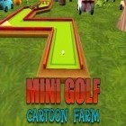 Juntamente com o jogo Simulador de trem 15 para Android, baixar grátis do Mini golf: Fazenda dos desenhos animados em celular ou tablet.