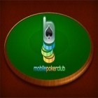 Juntamente com o jogo A Roleta Russa para Android, baixar grátis do Clube de poker móvel em celular ou tablet.
