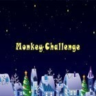 Juntamente com o jogo Corredores gêmeas 2 para Android, baixar grátis do Desafio do macaco em celular ou tablet.