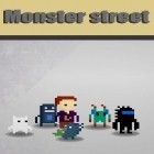 Juntamente com o jogo Chouchou: Aventura de quebra-cabeça para Android, baixar grátis do Rua de monstros em celular ou tablet.
