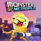Juntamente com o jogo Busca de Curio para Android, baixar grátis do Monstros comeram meu Metropolis em celular ou tablet.