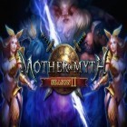 Juntamente com o jogo O Herói de um Toque para Android, baixar grátis do Mãe de mito: Temporada 2 em celular ou tablet.