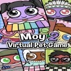 Juntamente com o jogo TicTacToe para Android, baixar grátis do Moy 2: Animal de estimação virtual em celular ou tablet.