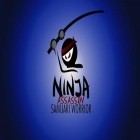 Juntamente com o jogo Gregg para Android, baixar grátis do Ninja: Guerreiro samurai assassino em celular ou tablet.