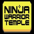 Juntamente com o jogo  para Android, baixar grátis do Ninja Guerreiro: Templo em celular ou tablet.