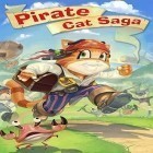 Juntamente com o jogo Dinamitador de doces para Android, baixar grátis do Gato pirata: Saga em celular ou tablet.