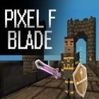 Juntamente com o jogo MOBA duels: Masters of battle arena para Android, baixar grátis do Lâmina Pixel em celular ou tablet.