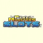 Juntamente com o jogo Ferrovias de DeckEleven para Android, baixar grátis do Monstros Pixel: Slots em celular ou tablet.