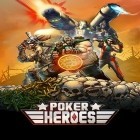 Juntamente com o jogo Deriva para diversão para Android, baixar grátis do Heróis de Poker em celular ou tablet.