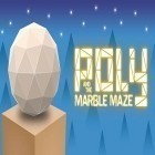 Juntamente com o jogo Simulador de cabra: CabraZ para Android, baixar grátis do Poly e o labirinto de mármore em celular ou tablet.