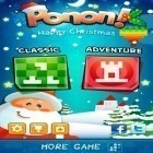 Juntamente com o jogo Jogo pretensioso para Android, baixar grátis do Ponon! De Luxo em celular ou tablet.