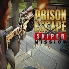 Juntamente com o jogo Dragão Duplo: Trilogia para Android, baixar grátis do Fuga da prisão: Missão de Sniper em celular ou tablet.