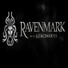 Juntamente com o jogo Dedos loucos para Android, baixar grátis do Ravenmark: Mercenários em celular ou tablet.