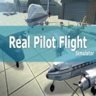 Juntamente com o jogo Guerra do Atirador Naval 3D para Android, baixar grátis do Simulador real de voo do piloto 3D em celular ou tablet.