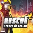 Juntamente com o jogo Os Coelhos de Foguete para Android, baixar grátis do Resgate: Heróis na ação em celular ou tablet.