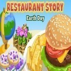 Juntamente com o jogo Mundo Jurássico: O jogo para Android, baixar grátis do História de restaurante: Dia da Terra em celular ou tablet.