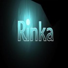 Juntamente com o jogo Piloto radical nas colinas para Android, baixar grátis do Rinka em celular ou tablet.