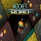 Juntamente com o jogo Mineiro de tesouro: Um jogo de mineração para Android, baixar grátis do Robô foguete em celular ou tablet.