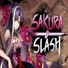 Juntamente com o jogo Praga de zumbi: Destruição em massa! para Android, baixar grátis do Sakura Slash em celular ou tablet.