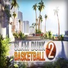 Juntamente com o jogo Cuspir e correr para Android, baixar grátis do Slam dunk basquetebol 2 em celular ou tablet.