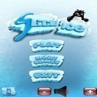 Juntamente com o jogo Os Punhos para Lutar para Android, baixar grátis do Cortando o Gelo em celular ou tablet.
