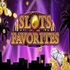 Juntamente com o jogo Corta o gelo para Android, baixar grátis do Caça-níqueis favoritas: Slots de Las Vegas em celular ou tablet.