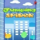 Juntamente com o jogo Quell memento para Android, baixar grátis do Homem salto de aranha. Aranha saltando. em celular ou tablet.