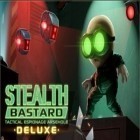 Juntamente com o jogo Ataque tático para Android, baixar grátis do Stealth Bastardo luxo em celular ou tablet.