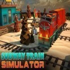 Juntamente com o jogo Senhorio 3D: Ilha da sobrevivência para Android, baixar grátis do Simulador de trem do metrô 3D: Trânsito  em celular ou tablet.