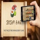 Juntamente com o jogo  para Android, baixar grátis do Sushi Bar em celular ou tablet.