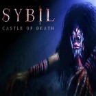 Juntamente com o jogo A sala dois para Android, baixar grátis do Sybil: Castelo de morte em celular ou tablet.