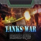 Juntamente com o jogo Z soldados de aço para Android, baixar grátis do Batalha de tanques 1990: Guerra de tanques no estilo clássico em celular ou tablet.