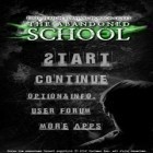 Juntamente com o jogo Zombieville EUA para Android, baixar grátis do Escola Abandonada em celular ou tablet.