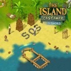 Juntamente com o jogo Monster push para Android, baixar grátis do A ilha de náufrago: Mundo perdido em celular ou tablet.