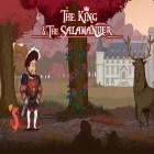 Juntamente com o jogo Ataque do castelo 2 para Android, baixar grátis do O rei e a Salamandra em celular ou tablet.