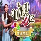 Juntamente com o jogo Guerras lendárias para Android, baixar grátis do O feiticeiro de Oz: Jogo mágico em celular ou tablet.