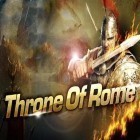 Juntamente com o jogo Drag corrida 4x4 para Android, baixar grátis do Trono de Roma em celular ou tablet.