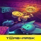 Juntamente com o jogo Armored Heroes para Android, baixar grátis do Tumba da máscara em celular ou tablet.