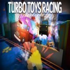 Juntamente com o jogo Animais de runas para Android, baixar grátis do Turbo brinquedos: Corrida em celular ou tablet.