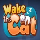 Juntamente com o jogo Invenções de Pettson para Android, baixar grátis do Acorde o Gato em celular ou tablet.