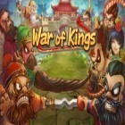 Juntamente com o jogo Queda para Android, baixar grátis do Guerra dos reis em celular ou tablet.