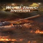 Juntamente com o jogo Mini corridas: Aventuras para Android, baixar grátis do Guerra de tanques: Invasão em celular ou tablet.