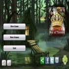 Juntamente com o jogo O Bolo para Zumbis para Android, baixar grátis do A Guerra de Tronos em celular ou tablet.