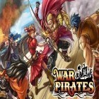 Juntamente com o jogo A Raça Lenta para Android, baixar grátis do Guerra de Piratas  em celular ou tablet.