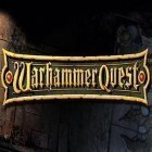 Juntamente com o jogo Castelo misterioso HD: Episódio 4 para Android, baixar grátis do Quest de Warhammer em celular ou tablet.