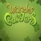 Juntamente com o jogo Corridas de lanchas para Android, baixar grátis do Jardins maravilhosos em celular ou tablet.