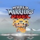 Juntamente com o jogo Reforce as bestas para Android, baixar grátis do Mundo de guerreiros: Duelo em celular ou tablet.